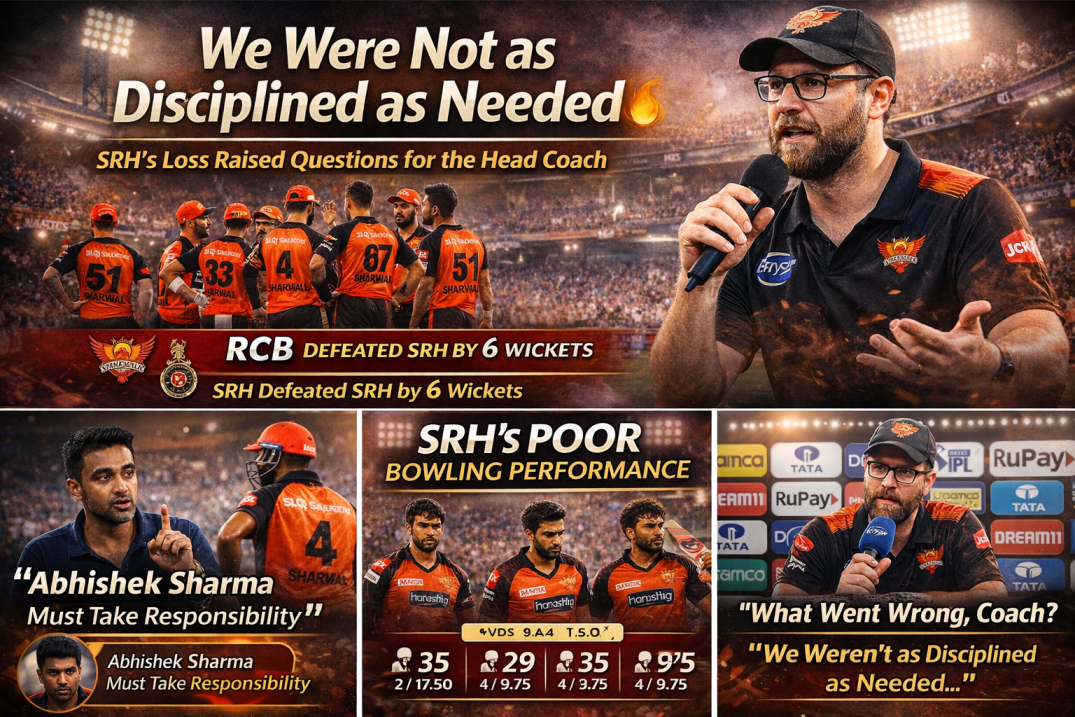“We Were Not as Disciplined as Needed” SRH's loss Raised Questions for the Head Coach